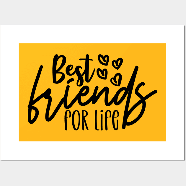 Best friends for life Wall Art by família